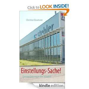 Einstellungs Sache Grenzerfahrungen in der Schweiz (German Edition 