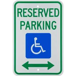   Handicapped Sign, Legend Reserved Parking (With Picto) (With Double