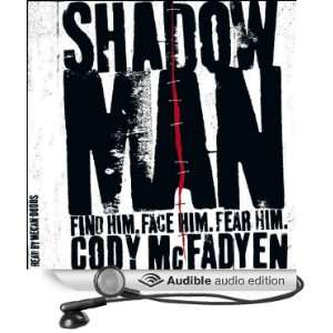   Shadow Man (Audible Audio Edition) Cody McFadyen, Megan Dodds Books