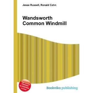 Wandsworth Common Windmill Ronald Cohn Jesse Russell 