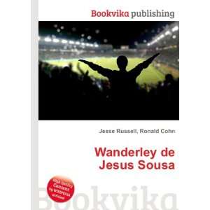  Wanderley de Jesus Sousa Ronald Cohn Jesse Russell Books