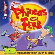 Phineas and Ferb Songs from the Hit Disney Series ECD by Phineas and 