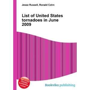  United States tornadoes in June 2009 Ronald Cohn Jesse Russell Books