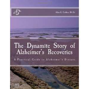  The Dynamite Story of Alzheimers Recoveries [Paperback 