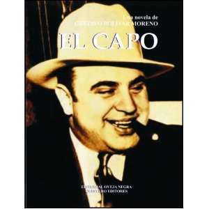  El Capo (Spanish Edition) (9789580611110) Gustavo Bolivar 