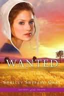   Wanted (Sisters of the Heart Series #2) by Shelley Shepard Gray 