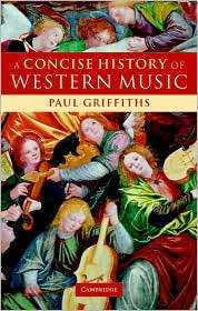   Music, (0521842948), Paul Griffiths, Textbooks   