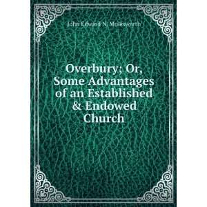   of an Established & Endowed Church John Edward N. Molesworth Books