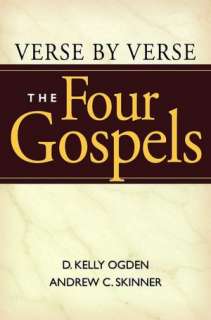   Verse by Verse, Acts Through Revelation by D. Kelly 