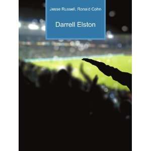  Darrell Elston Ronald Cohn Jesse Russell Books