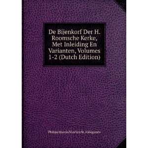   Dutch Edition) Philips Marnix Van Van St. Aldegonde Books
