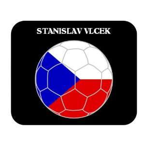  Stanislav Vlcek (Czech Republic) Soccer Mousepad 