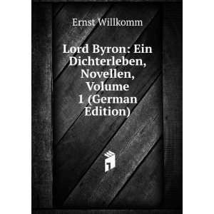   , Novellen, Volume 1 (German Edition) Ernst Willkomm Books