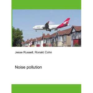 Noise pollution [Paperback]
