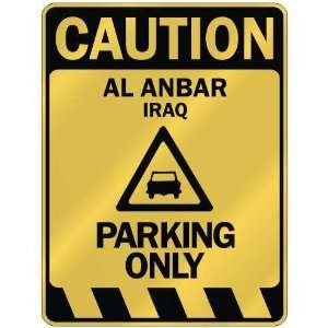   CAUTION AL ANBAR PARKING ONLY  PARKING SIGN IRAQ