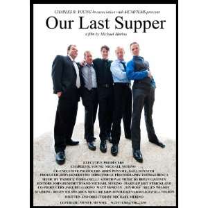 Our Last Supper Poster Movie 27 x 40 Inches   69cm x 102cm 