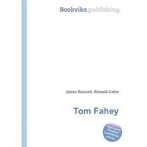  Tom Fahey Ronald Cohn Jesse Russell Books
