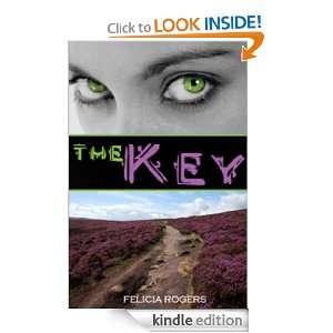 The Key Felicia Rogers  Kindle Store