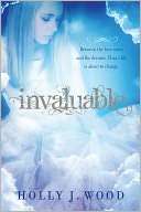   Invaluable by Holly J. Wood, Deseret Book Company 