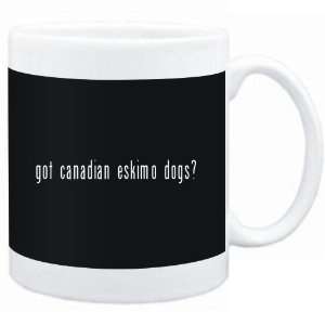    Mug Black  Got Canadian Eskimo Dogs?  Dogs