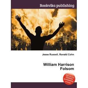 William Harrison Folsom Ronald Cohn Jesse Russell Books