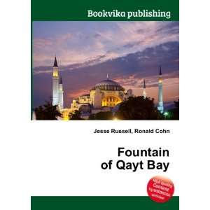  Fountain of Qayt Bay Ronald Cohn Jesse Russell Books
