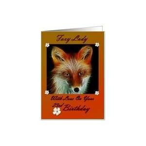  Birthday  23rd / For Her / Foxy Lady Card Toys & Games