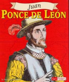   Juan Ponce de Leon by Marc Tyler Nobleman, Capstone 