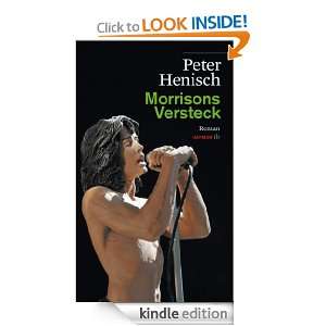 Morrisons Versteck Roman (German Edition) Peter Henisch  