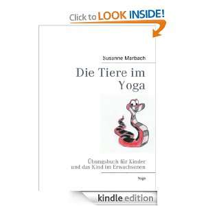 Die Tiere im Yoga (German Edition) Susanne Marbach  