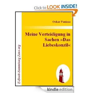 Meine Verteidigung in Sachen »Das Liebeskonzil« (German Edition 