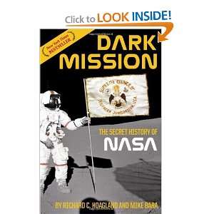    The Secret History of NASA [Paperback] Richard C. Hoagland Books