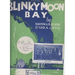   Moon Bay (Sheet Music) Haven Gillespie and George A Little Books