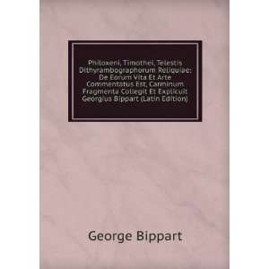   Et Explicuit Georgius Bippart (Latin Edition) George Bippart Books