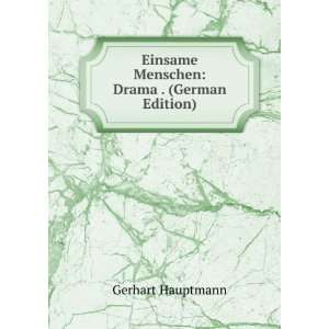   Menschen (German Edition) (9785876237170) Gerhart Hauptmann Books