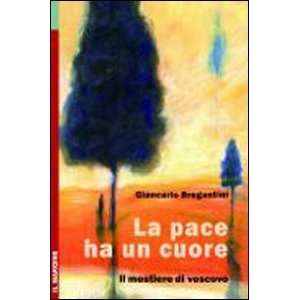   Il mestiere di vescovo (9788860890542) Giancarlo M. Bregantini Books