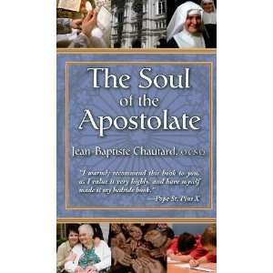  The Soul of the Apostolate (9780895550316) Dom Jean 