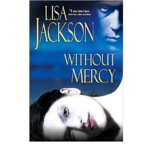   Mercy) By Jackson, Lisa (Author) Hardcover on 01 Apr 2010 Books