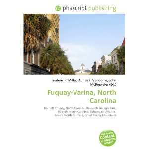  Fuquay Varina, North Carolina (9786134200387) Books