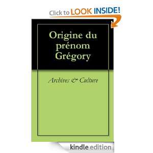 Origine du prénom Grégory (Oeuvres courtes) (French Edition 