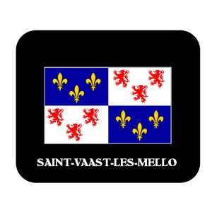   (Picardy)   SAINT VAAST LES MELLO Mouse Pad 