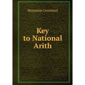 Key to National Arith Benjamin Greenleaf Books