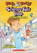 Science Fair Flop (Ready, Abby Klein
