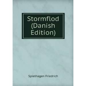  Stormflod (Danish Edition) Spielhagen Friedrich Books