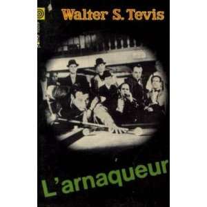  Larnaqueur (9782070432684) Walter S. Tevis Books