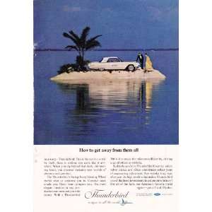  1963 Ad Ford Thunderbird Island Get Away From Them All 