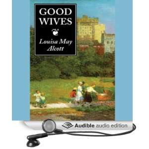   Wives (Audible Audio Edition) Louisa May Alcott, C. M. Hébert Books