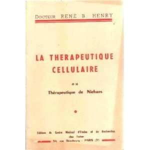  La therapeutique cellulaire ou thérapeutique de niehans Henry 