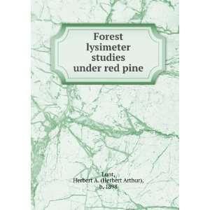   under red pine Herbert A. (Herbert Arthur), b. 1898 Lunt Books