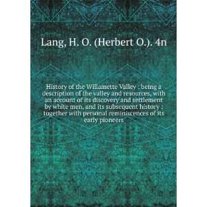   of its early pioneers H. O. (Herbert O.). 4n Lang Books